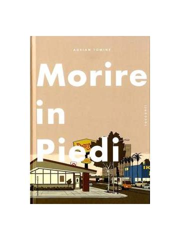 Morire In Piedi 01 - UNICO