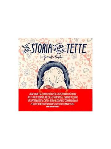 Storia Delle Mie Tette La 01 - UNICO