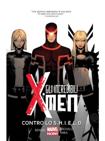 GLI INCREDIBILI X-MEN VOLUME 04