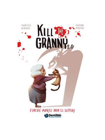 Kill The Granny 2.0 01