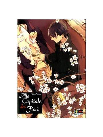 Alla Capitale Dei Fiori 01 - UNICO