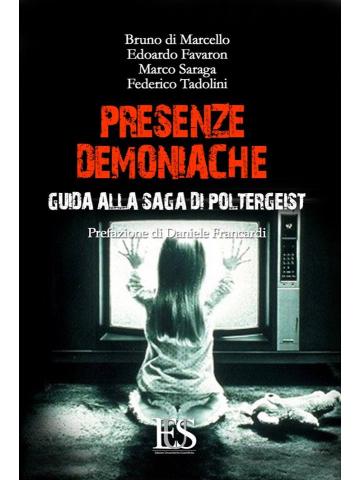 Presenze Demoniache (In Uscita) 01 - UNICO