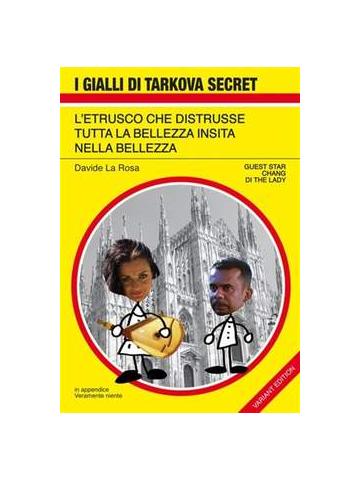 Etrusco Che Distrusse Tutta La Bellezza Insita Nella Bellezza L' 01 - UNICO