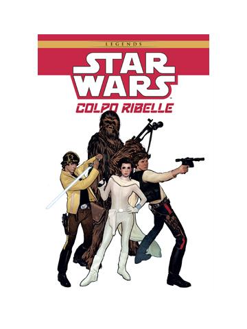 100% Panini Comics Star Wars Colpo Ribelle 01 - UNICO