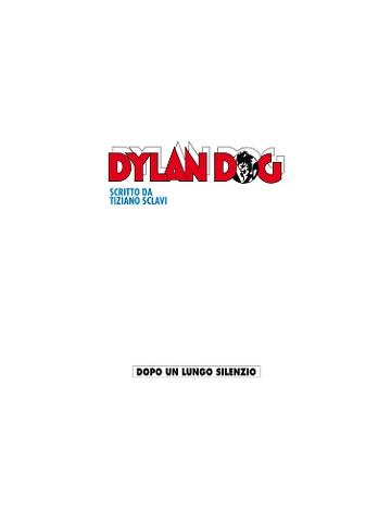 Dylan Dog Dopo Un Lungo Silenzio 01 - UNICO