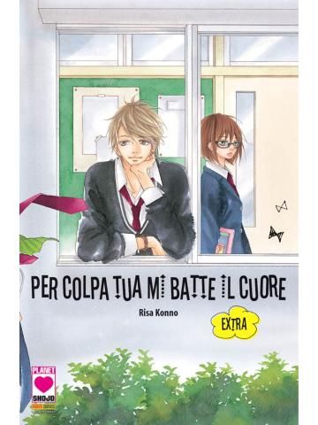 Per Colpa Tua Mi Batte Il Cuore Extra 01 - UNICO