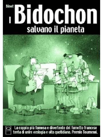 Bidochon Salvano Il Pianeta i 01 - UNICO