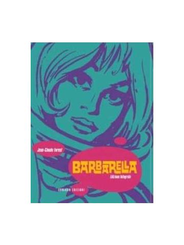 Barbarella Integrale 01 - UNICO