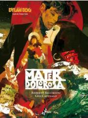 Dylan Dog Mater Dolorosa 01 - UNICO