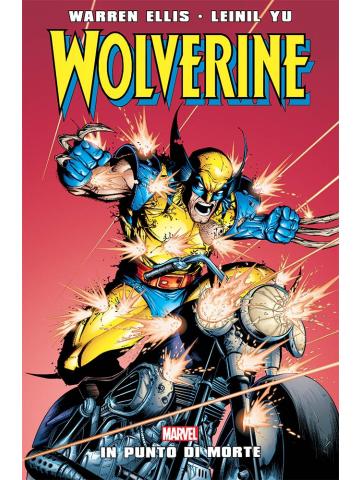 Wolverine In Punto Di Morte 01 - UNICO