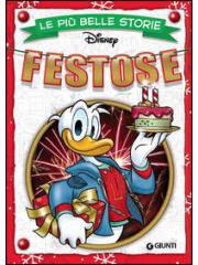 Piu' Belle Storie Disney Festose Le 01 - UNICO