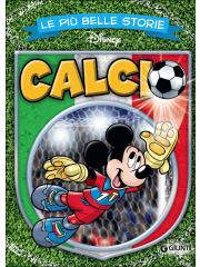 Piu' Belle Storie Disney Calcio Le 01 - UNICO