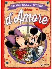 Piu' Belle Storie Disney D'amore Le 01 - UNICO