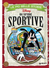 Piu' Belle Storie Disney Di Sfide Sportive Le 01 - UNICO