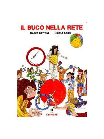 Buco Nella Rete Il 01 - UNICO