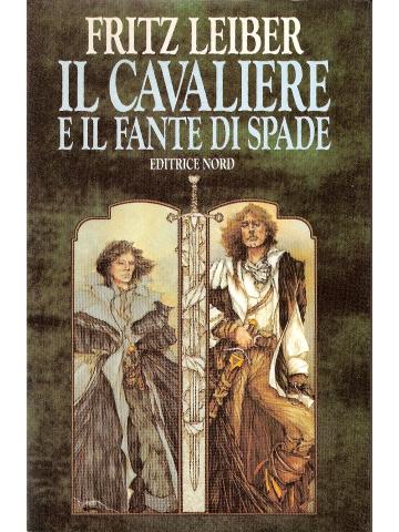 Cavaliere E Il Fante Di Spade Il 01 - UNICO