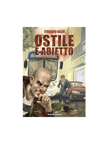 Ostile E Abietto 01 - UNICO