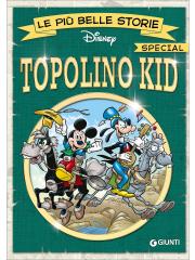 Piu' Belle Storie Disney Special Topolino Kid Le 01 - UNICO