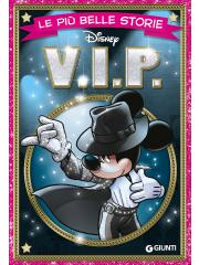 Piu' Belle Storie Disney V.I.P. Le 01 - UNICO