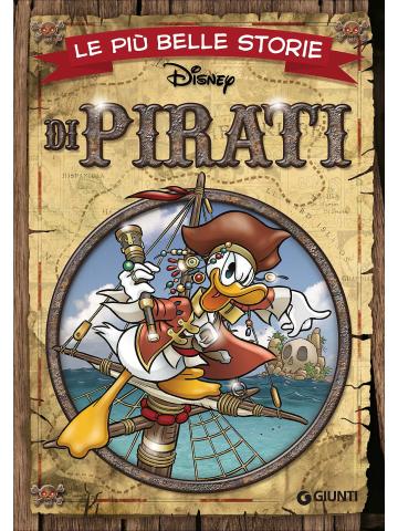 Piu' Belle Storie Disney Di Pirati Le 01 - UNICO