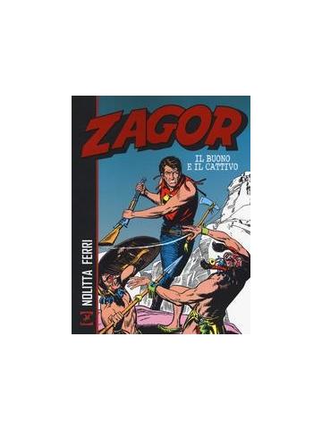 Zagor Il Buono E Il Cattivo 01 - UNICO