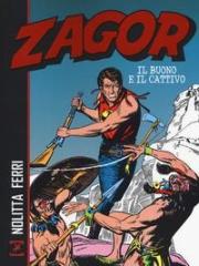 Zagor Il Buono E Il Cattivo 01 - UNICO