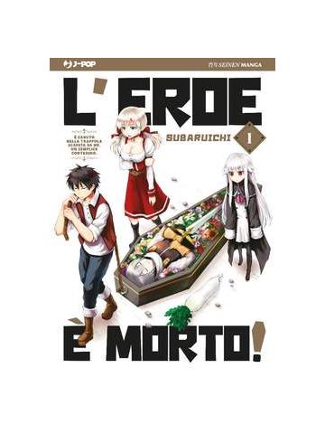 L'eroe E' Morto! 01