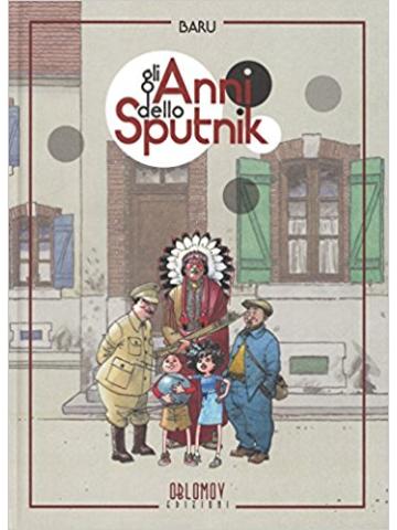 Anni Dello Sputnik Gli (2017) 01 - UNICO