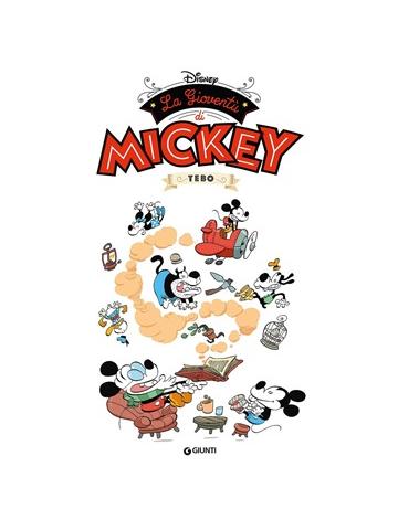 Gioventu' Di Mickey La 01 - UNICO