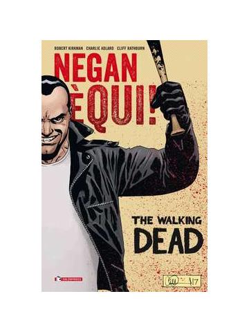 Walking Dead Negan E' Qui! The 01 - UNICO