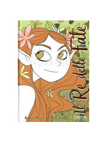 Re Delle Fate Il 01 - UNICO