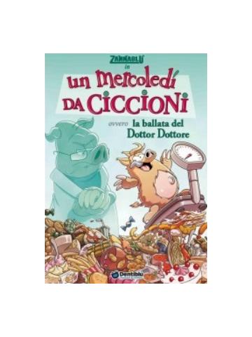 Zannablu' Un Mercoledi' Da Ciccioni 01 - UNICO