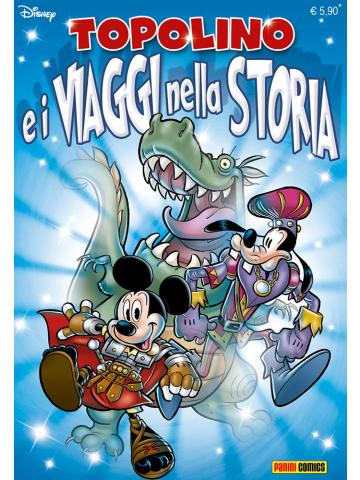 Topolino E I Viaggi Nella Storia 01 - UNICO