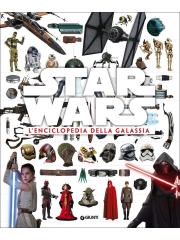 Star Wars L'enciclopedia Della Galassia 01 - UNICO