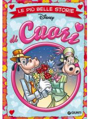 Piu' Belle Storie Disney Di Cuori Le 01 - UNICO