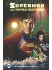 Superman L'ultimo Figlio Della Terra 01 - UNICO