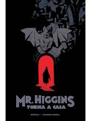 Mr. Higgins Torna A Casa 01 - UNICO