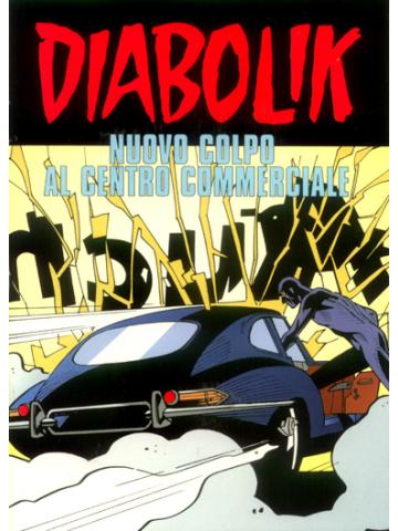 Diabolik Nuovo Colpo Al Centro Commerciale 01