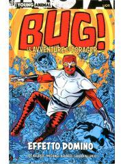 Bug! Le Avventure Di Forager 01 - UNICO