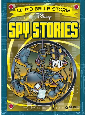 Piu' Belle Storie Disney Spy Stories Le 01 - UNICO