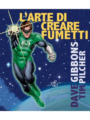 Arte Di Creare I Fumetti L' 01 - UNICO