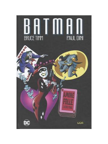 Batman Harley Quinn Amore Folle 01- UNICO