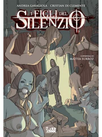 Figli Del Silenzio i 01 - UNICO