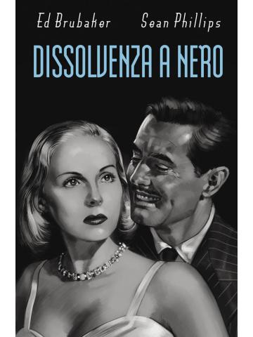 Dissolvenza A Nero - The Fade Out 01 - UNICO