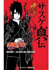 Sasuke La Luce Del Mattino 01 - UNICO