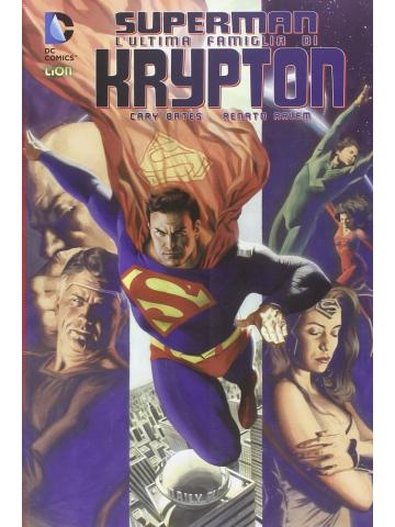 Superman L'ultima Famiglia Di Krypton (Nuova Edizione) 01 - UNICO