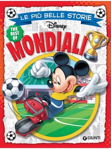 Piu' Belle Storie Disney The Best Of Mondiali Le 01 - UNICO