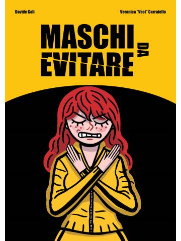 Maschi Da Evitare 01 - UNICO