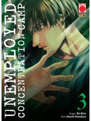 Unemployed Concentration Camp 03