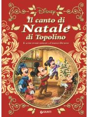 Canto Di Natale Di Topolino Il 01 - UNICO